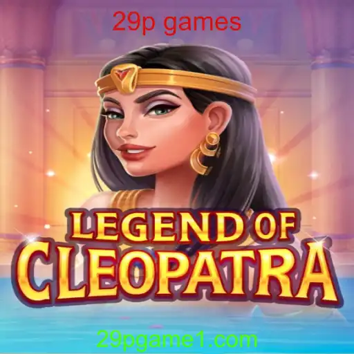Descubra as Aventuras de LegendOfCleopatra: Um Novo Horizonte no Mundo dos Jogos de 29p games