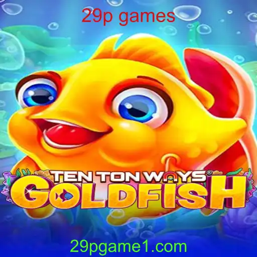 TenTonWaysGoldfish: A Inovadora Jornada Aquática de 29p Games